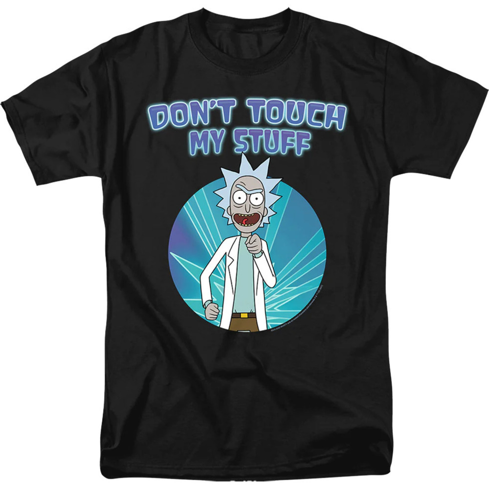 Dont Touch My Stuff Rick And Morty Tshirt